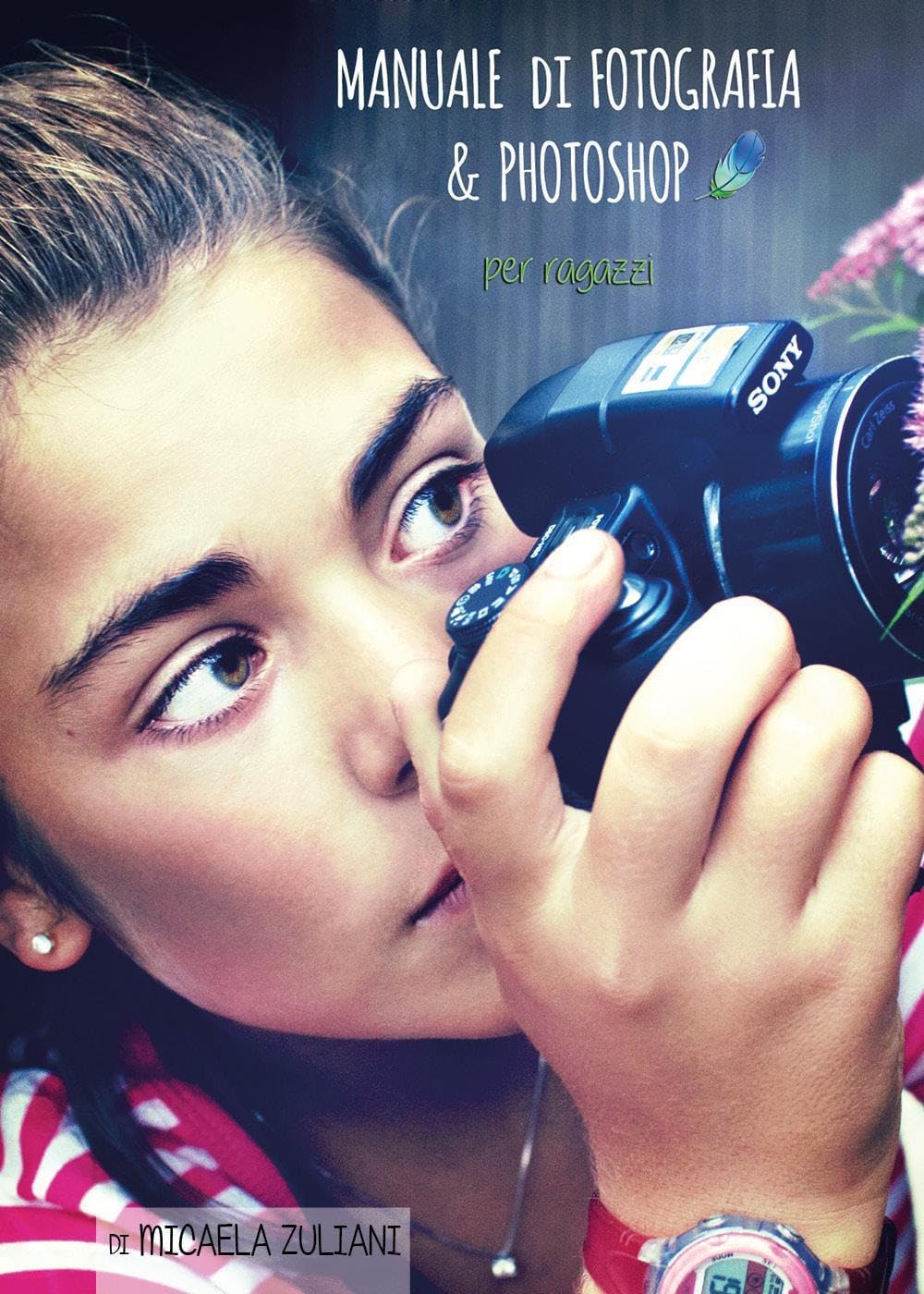 Manuale di Fotografia & Photoshop per ragazzi book