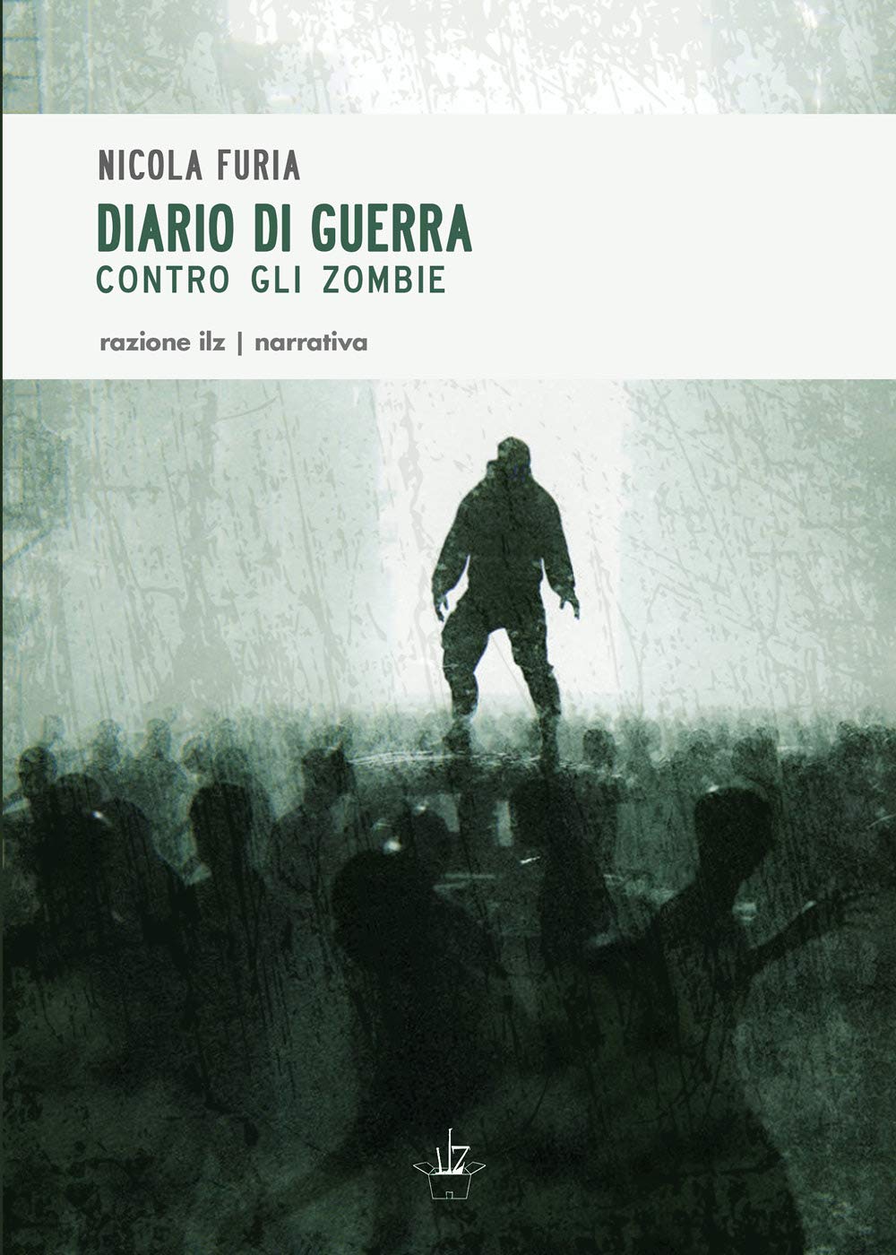 Diario di guerra contro gli Zombie book