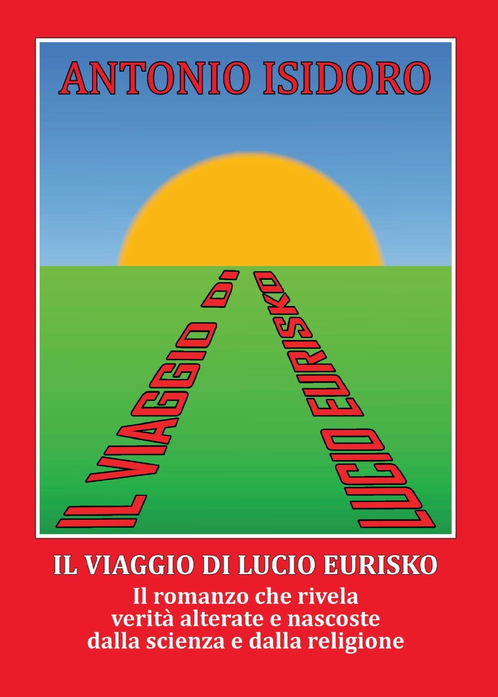 Il viaggio di Lucio Eurisko Contemporary literature