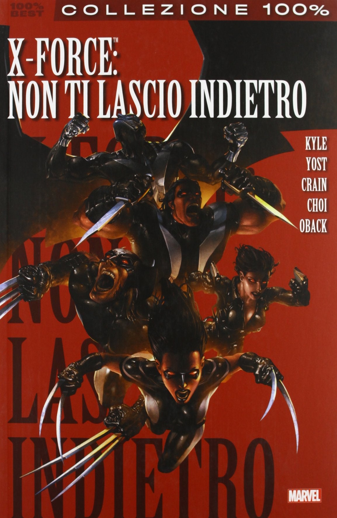 Non ti lascio indietro. X-Force (Vol. 3) book