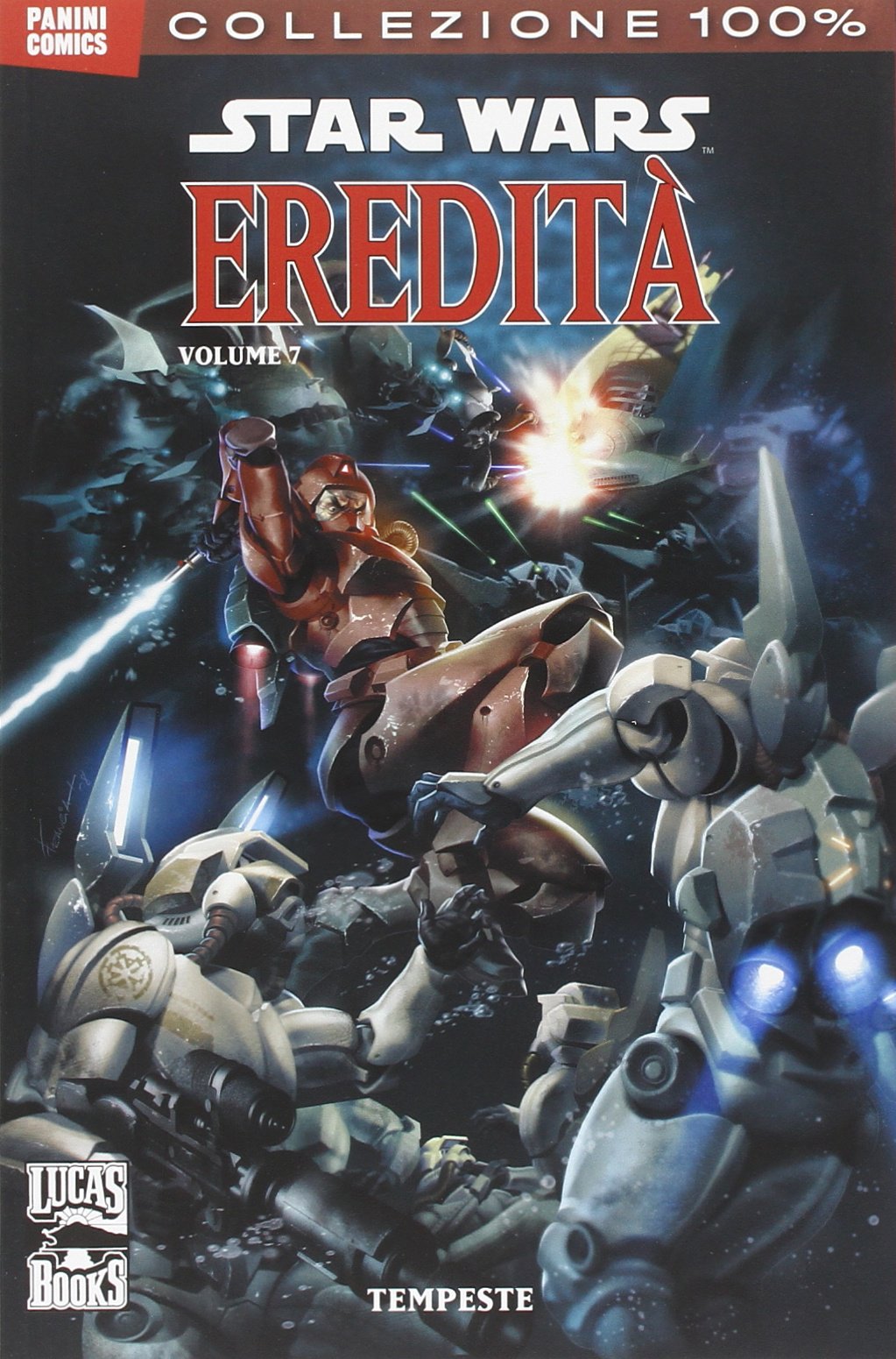 Star Wars Eredita` 7 - 100% Panini Comics book