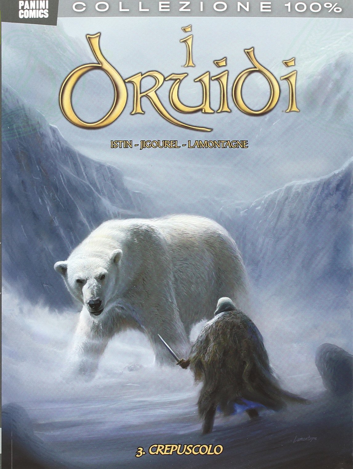 Crepuscolo. I druidi (Vol. 3) (Collezione 100% Panini Comics) Manga