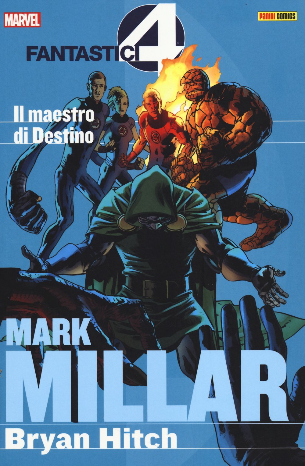 Il maestro di Destino. Fantastici quattro. Mark Millar collection (Vol. 2) book