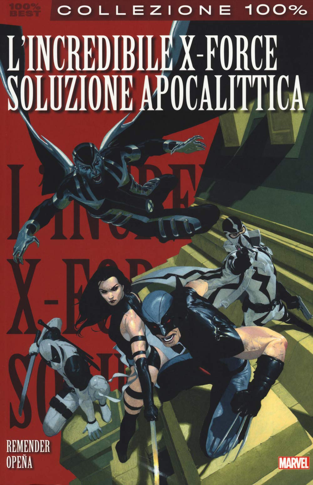Soluzione apocalittica. L'incredibile X-Force Manga