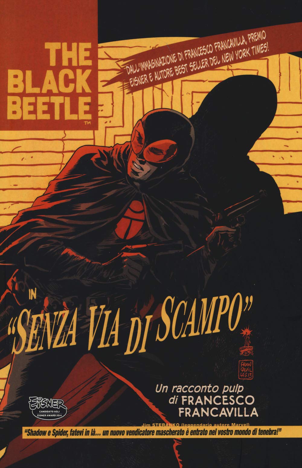 Senza via di scampo. The Black Beetle (Vol. 1) book