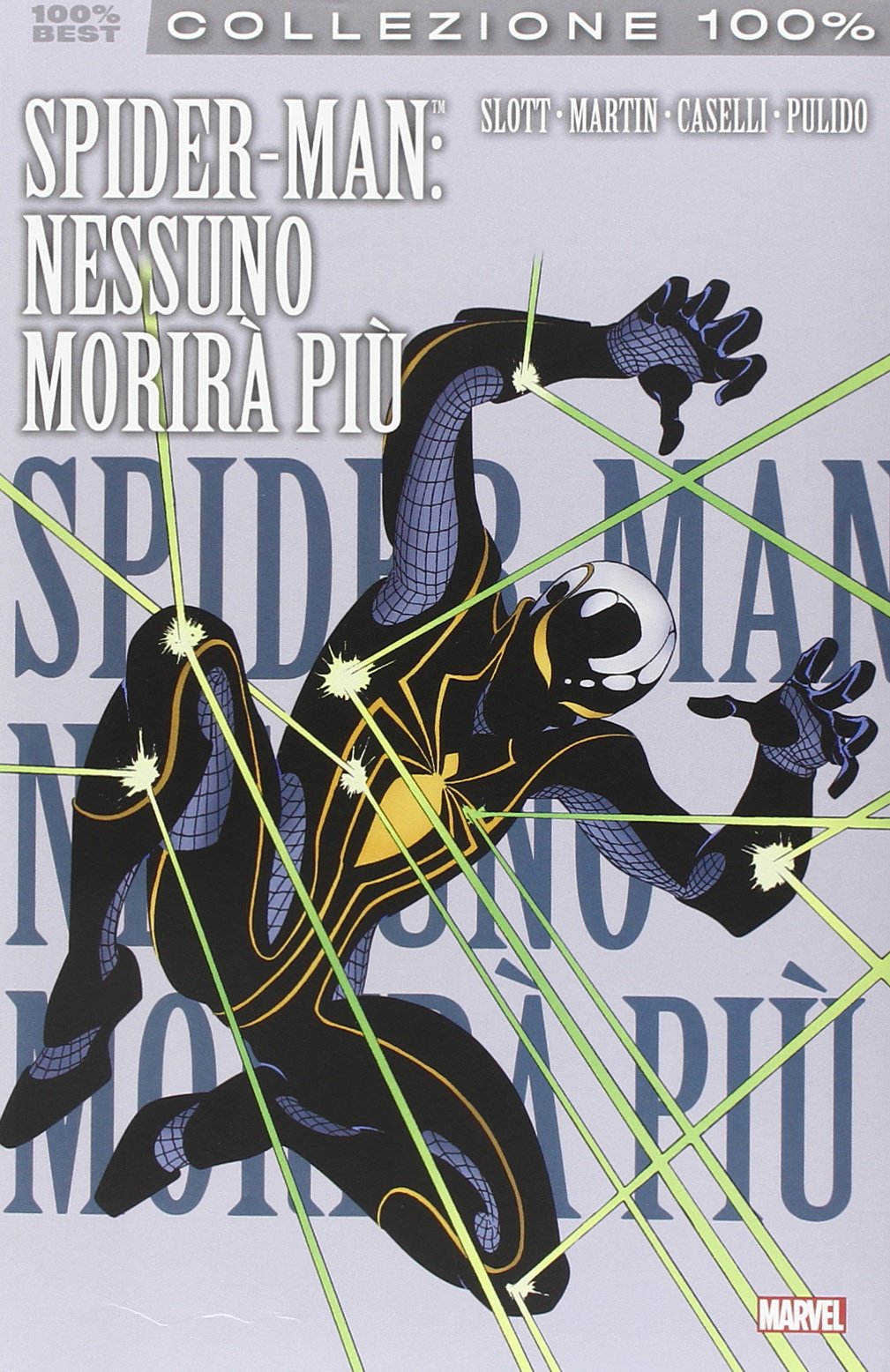 Spider-Man: Nessuno Morirà Più book