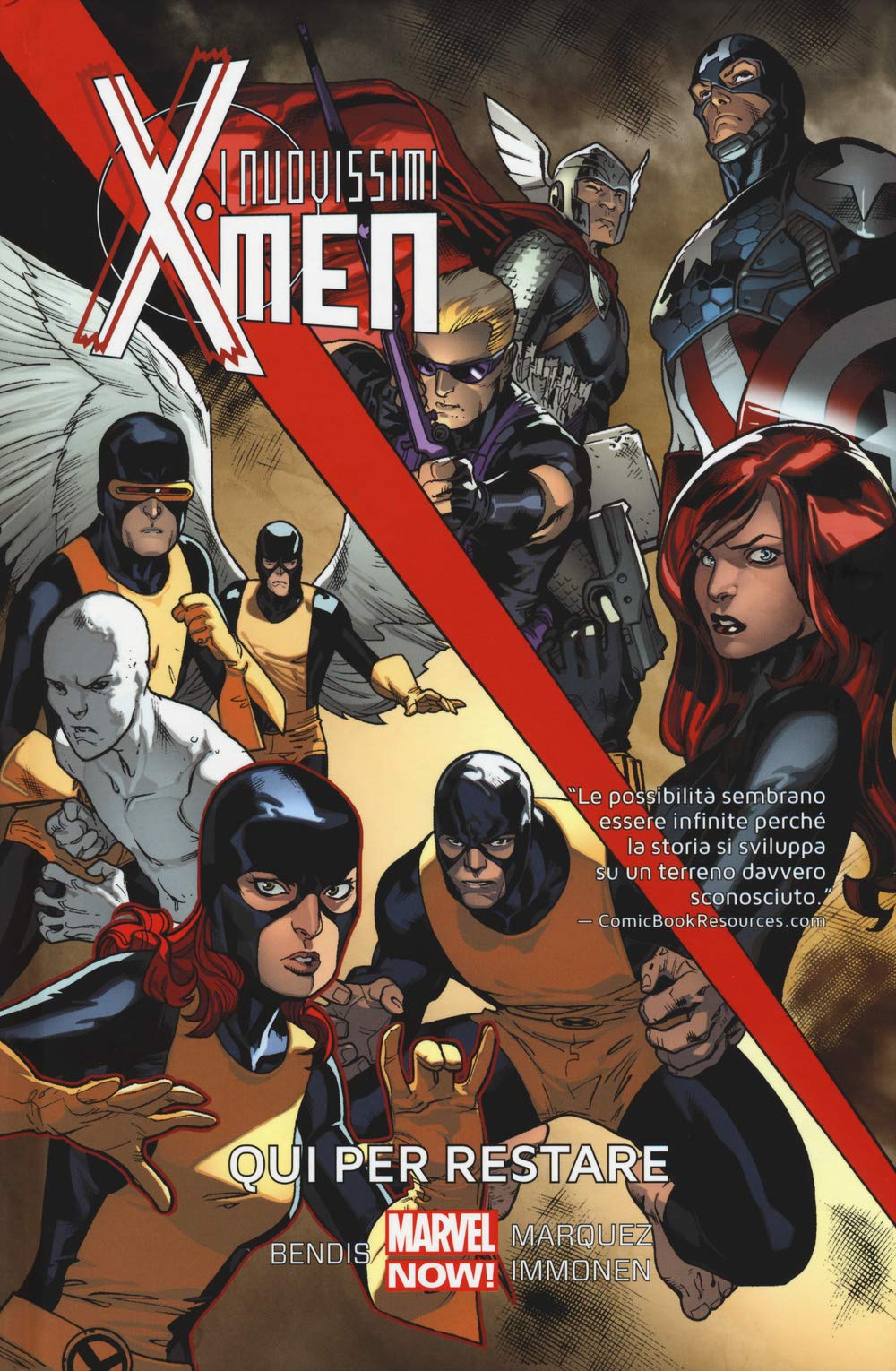 Qui per restare. I nuovissimi X-Men (Vol. 2) book