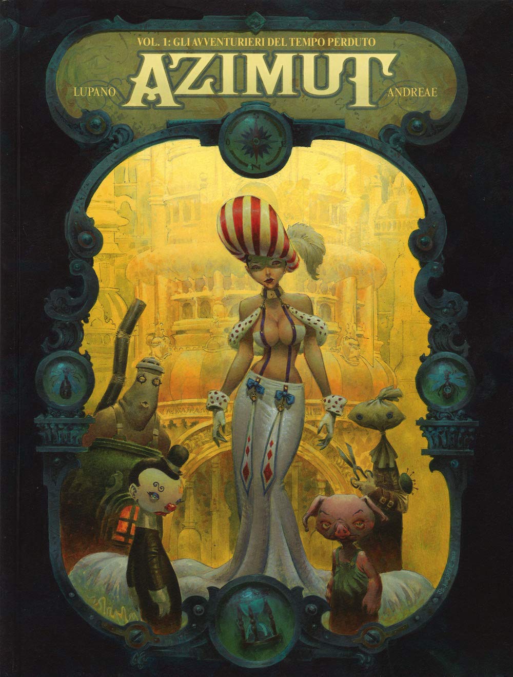 Andreae, J: Gli avventurieri del tempo perduto. Azimut book