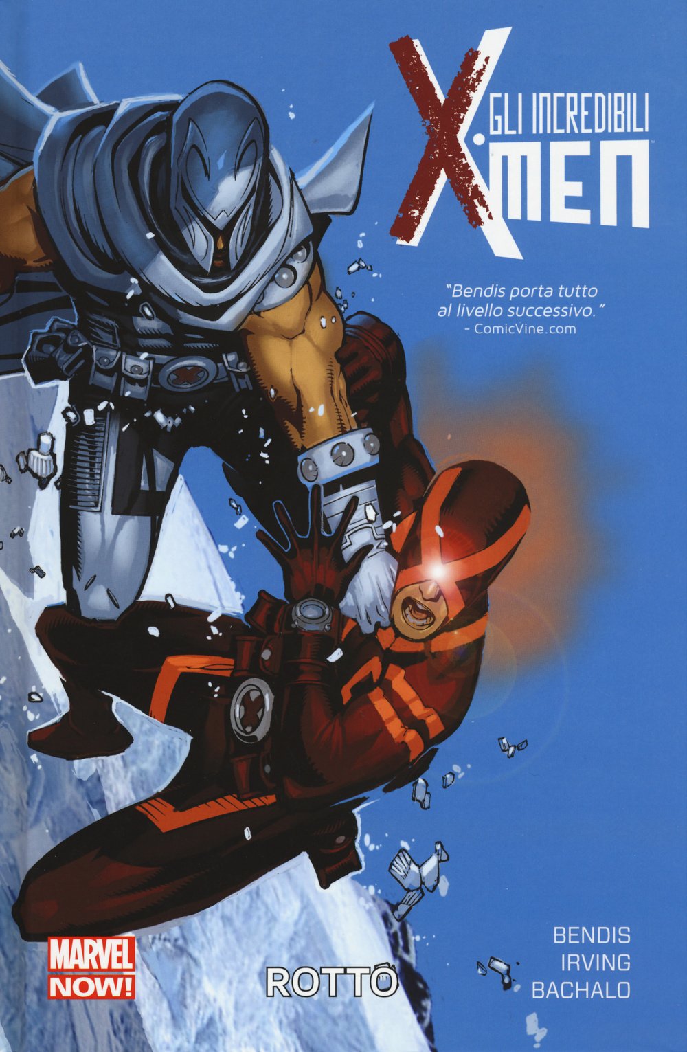 Rotto. Gli incredibili X-Men (Vol. 2) book