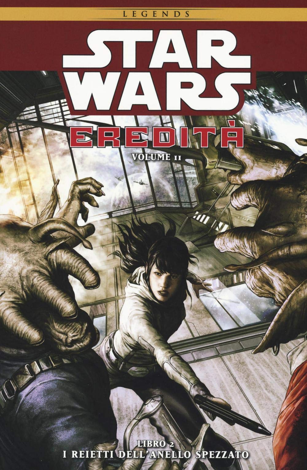 Star Wars. Eredità II. I reietti dell'anello spezzato (Vol. 2) book