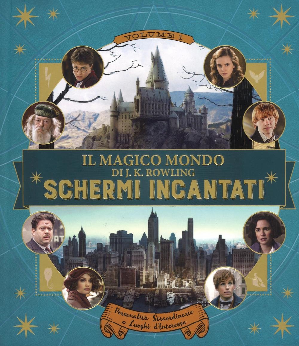 Il magico mondo di J.K. Rowling. Schermi incantati Non-fiction