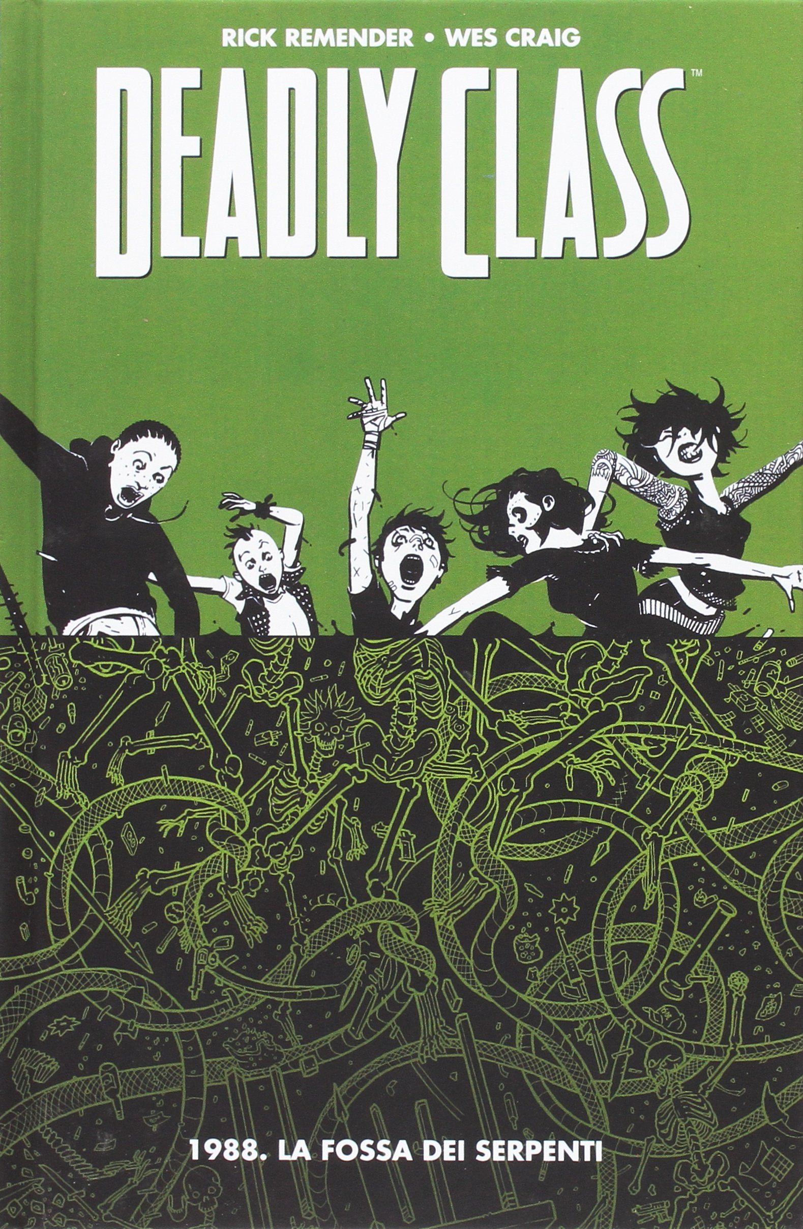 Deadly Class 3 1988 La Fossa Dei Serpenti - Panini Comics 100% Hd book