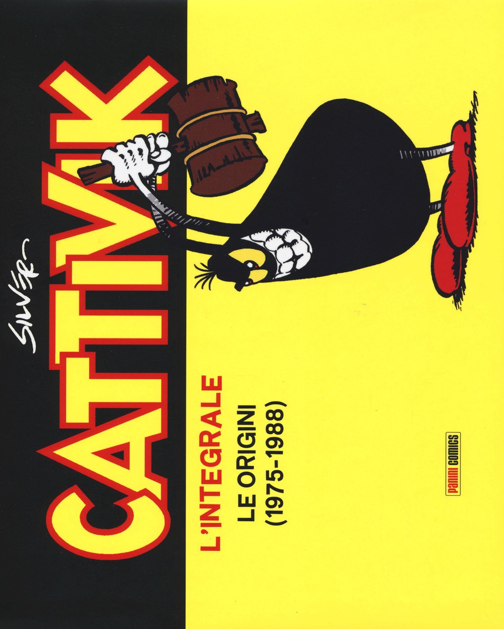 Cattivik. L'integrale. Nuova ediz.. Le origini (1975-1988) (Vol. 1) book
