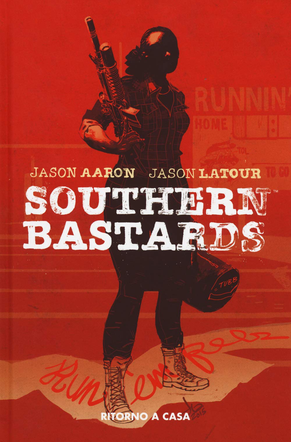 Southern Bastards. Ritorno a casa (Vol. 3) book