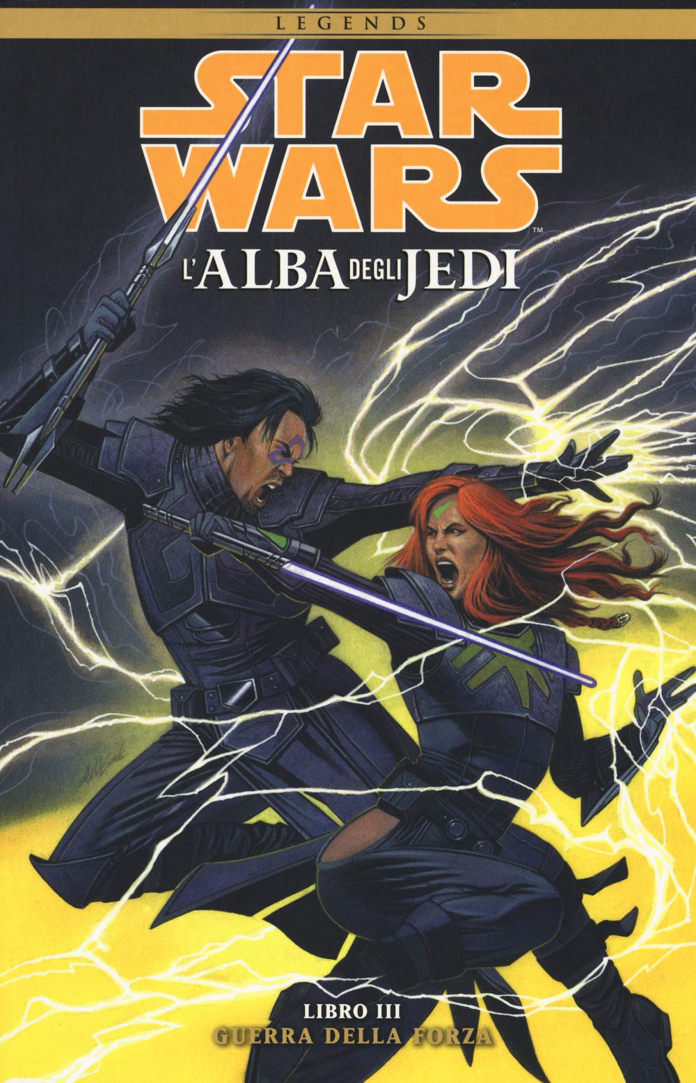L'alba degli Jedi. Star Wars. Guerra della forza (Vol. 3) book