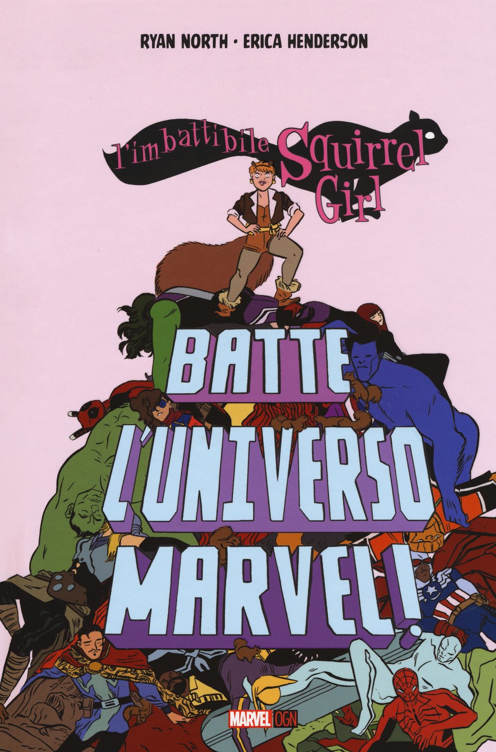 L'imbattibile Squirrel girl batte l'universo Marvel book