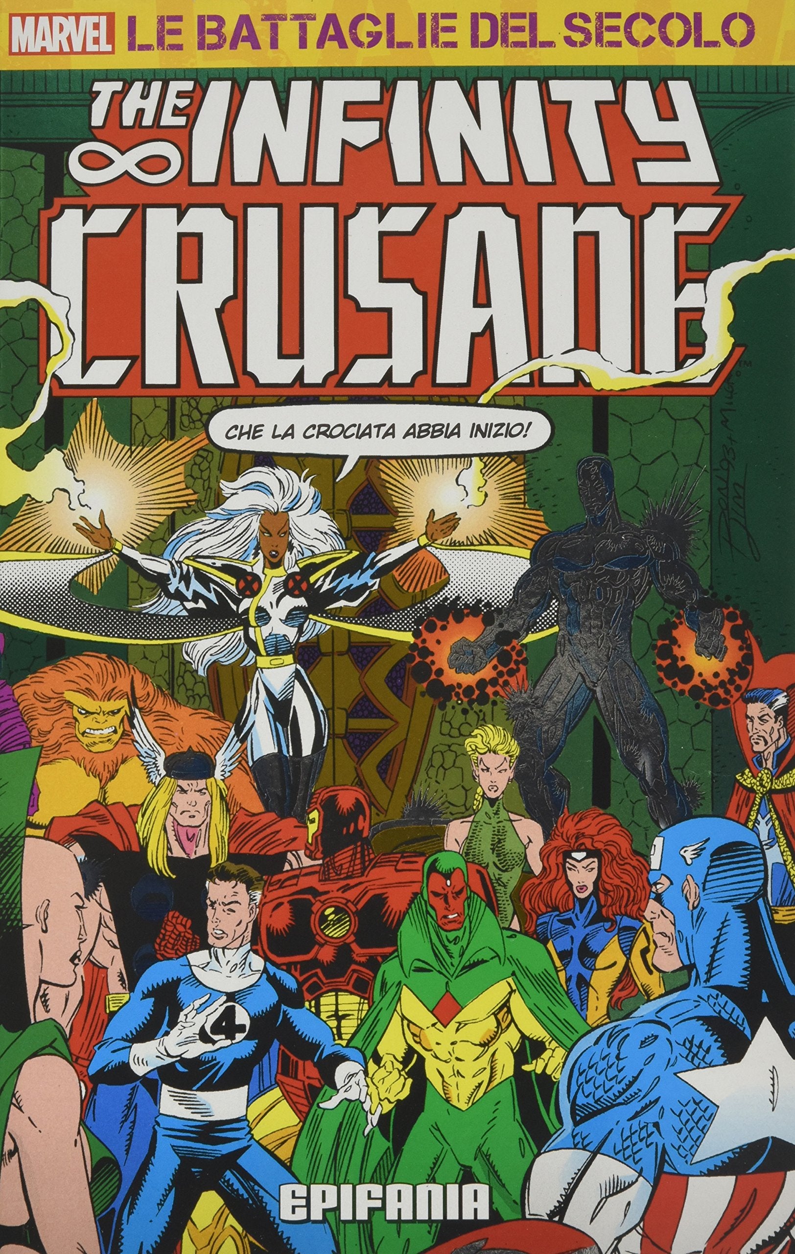 Le Battaglie Del Secolo 39 - La crociata dell`infinito 1: epifania book