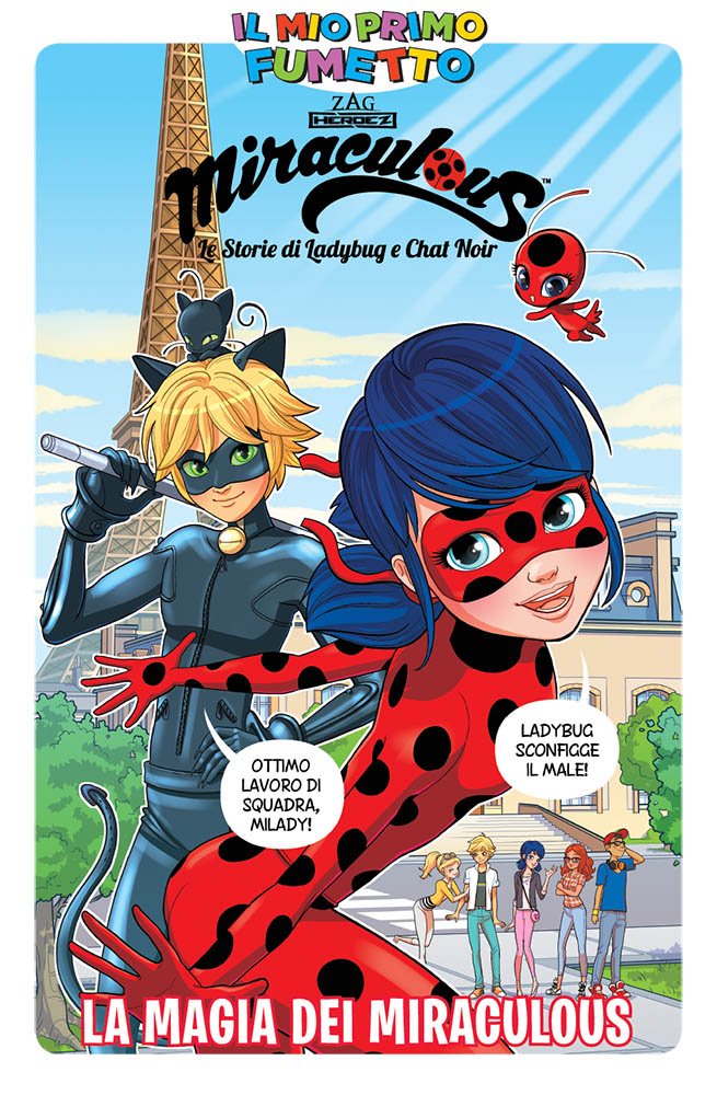 Miraculous Le Storie Di Ladybug e Chat (Il mio primo fumetto) Superheroes