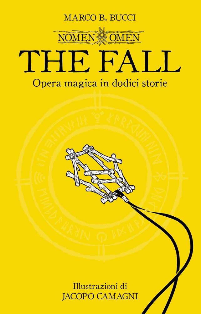 The fall. Nomen omen. Ediz. illustrata (Panini Books) Contemporary literature