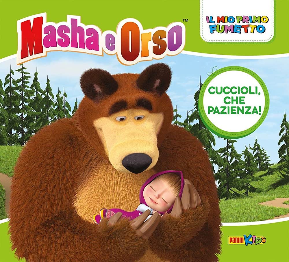 Cuccioli, che pazienza! Masha e Orso. Il mio primo fumetto book