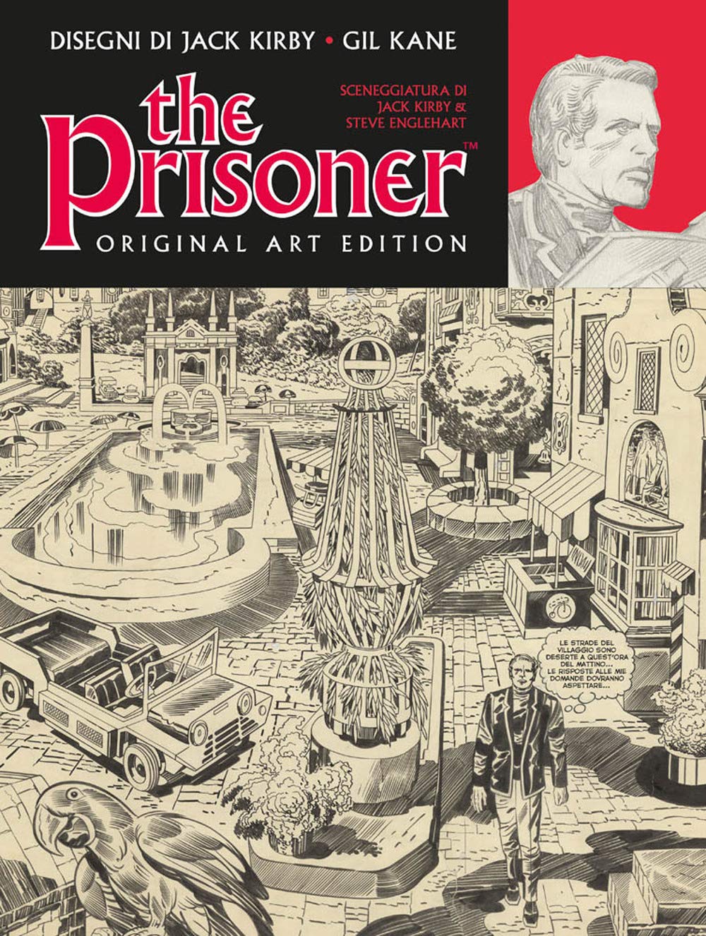 The Prisoner. Original art edition. Ediz. italiana book