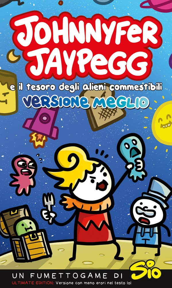 Johnnyfer Jaypegg e il tesoro degli alieni commestibili. Versione meglio Cartoons