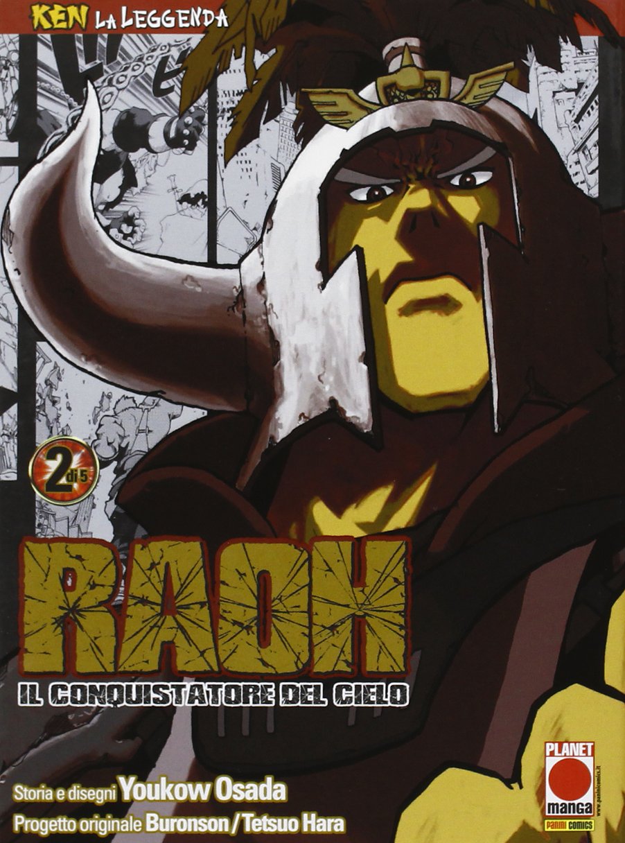 Raoh, il conquistatore del cielo. Ken la leggenda (Vol. 2) book