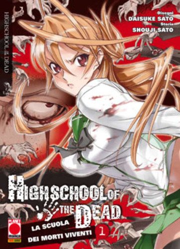 La Scuola Dei Morti Viventi Highschool Of The Dead Terza Ristampa 1 book