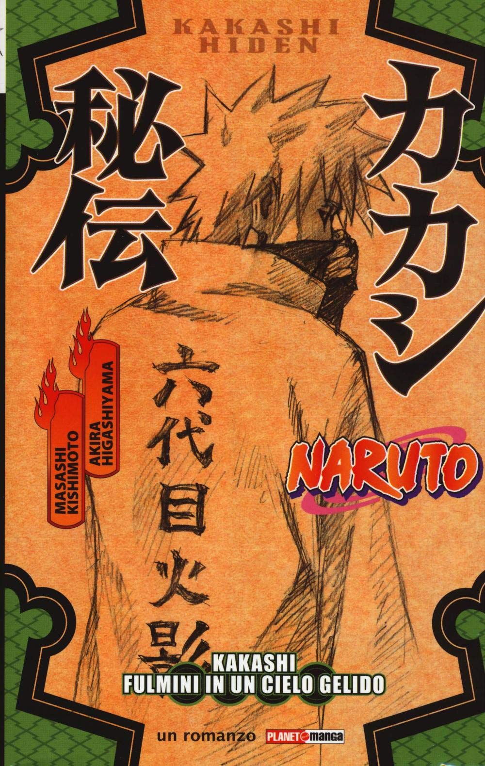 Naruto. Kakashi. Fulmini in un cielo gelido book