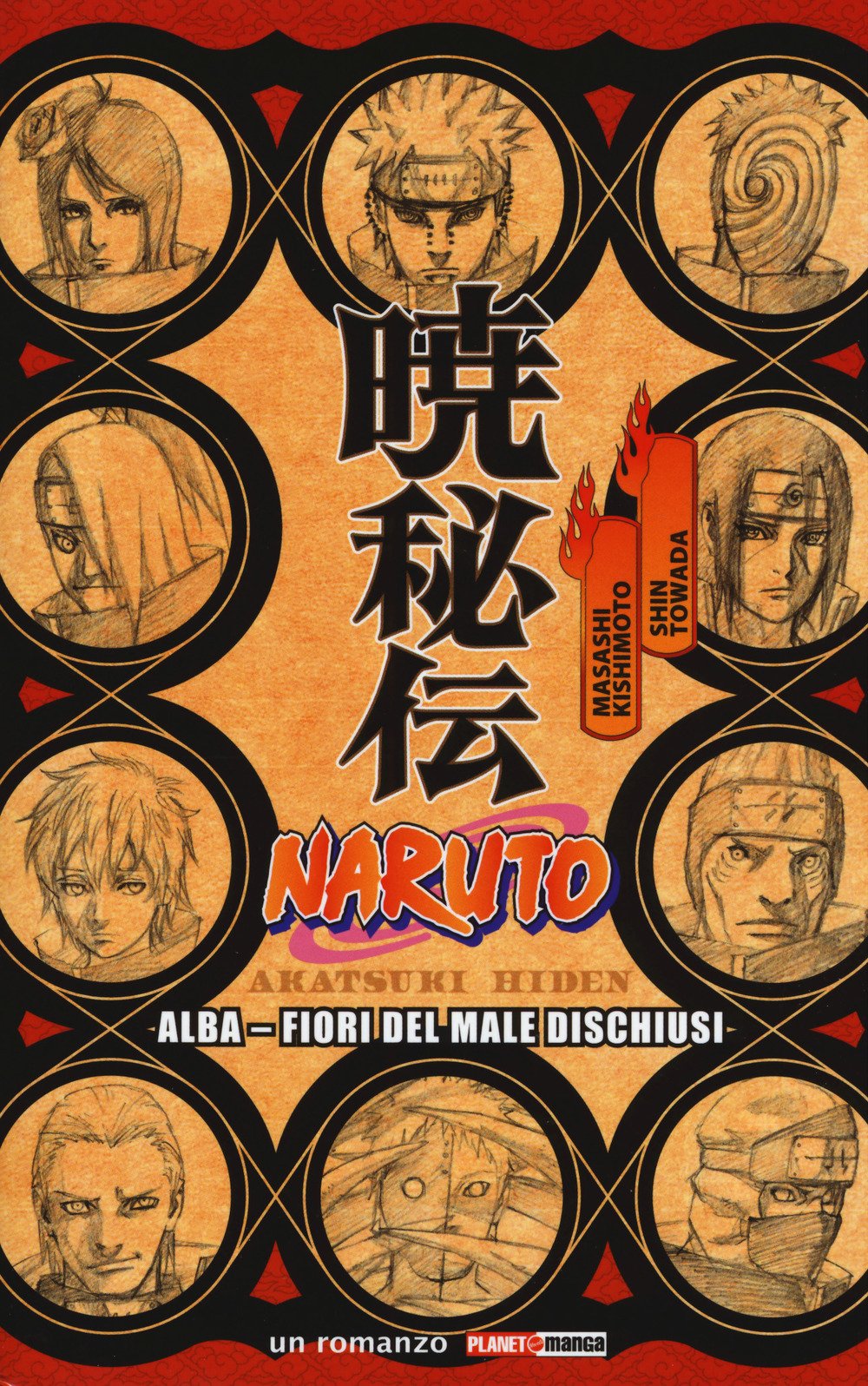 Naruto. Alba. Fiori del male dischiusi book