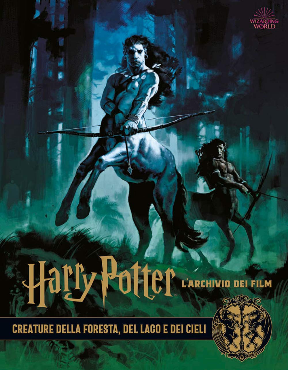 Harry Potter. L'archivio dei film. Ediz. a colori. Creature della foresta, del lago e dei cieli (Vol. 1) Non-fiction