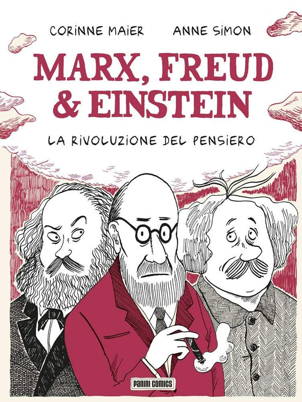 Marx, Freud & Einstein. La rivoluzione del pensiero book