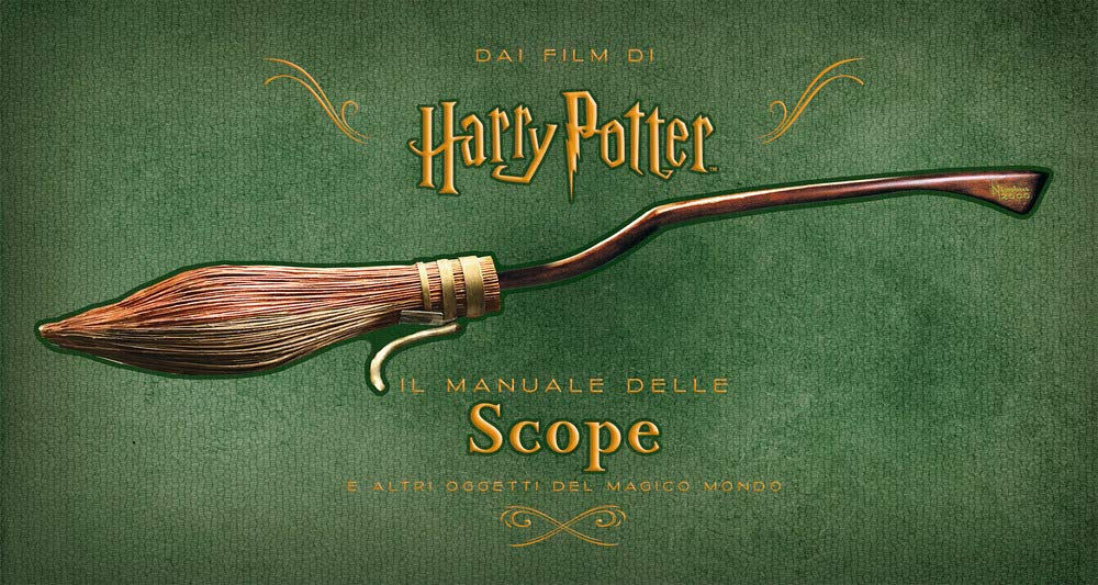 Harry Potter. Il manuale delle scope e altri oggetti del magico mondo. Ediz. a colori book