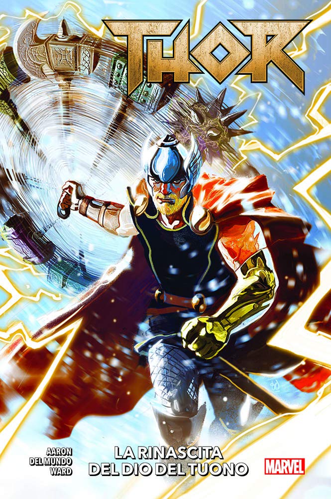 Thor. La rinascita del dio del tuono (Vol. 1) book