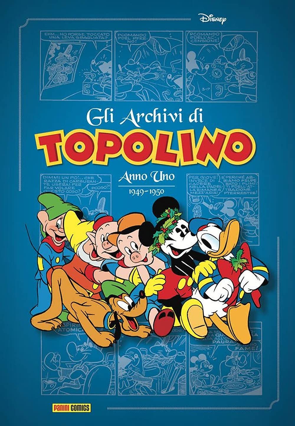 Gli archivi di Topolino. Anno uno (1949-1950) book