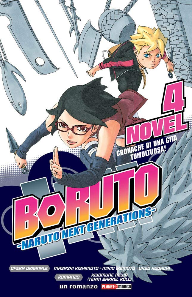 Cronache di una gita tumultuosa! Boruto. Naruto next generations (Vol. 4) book