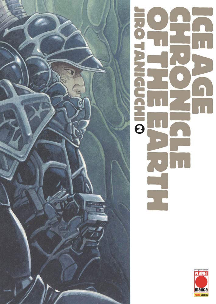 Ice Age Chronicle of the Earth N° 2 - Jiro Taniguchi - Planet Manga - Panini Comics - ITALIANO book