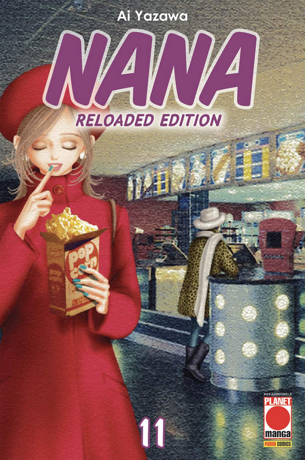 Nana. Reloaded edition (Vol. 11) book