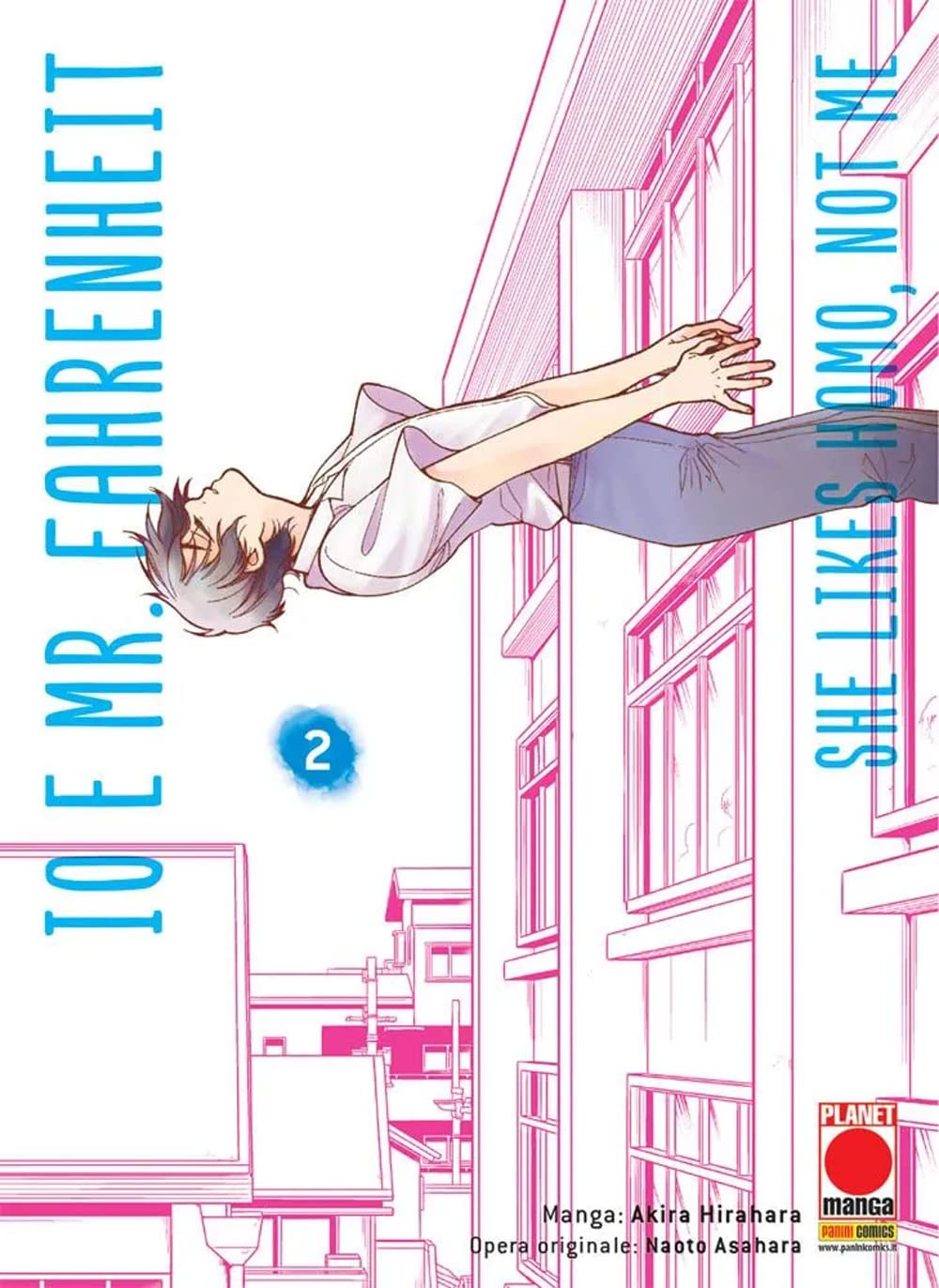 Io e Mr. Fahrenheit. She likes homo, not me (Vol. 2) (Planet manga) Manga