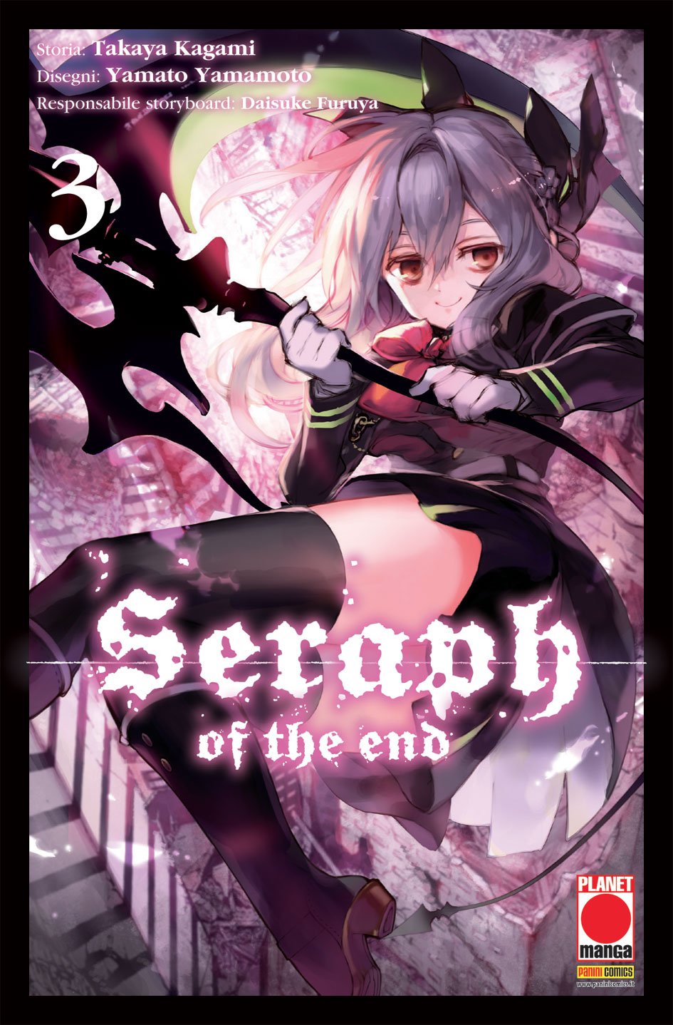 Seraph of the End N° 3 - Ristampa - Planet Manga - Panini Comics - ITALIANO book