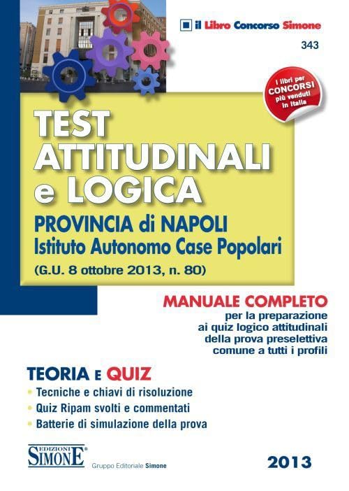 Test attitudinali e logica. Provincia di Napoli istituto autonomo case popolari book
