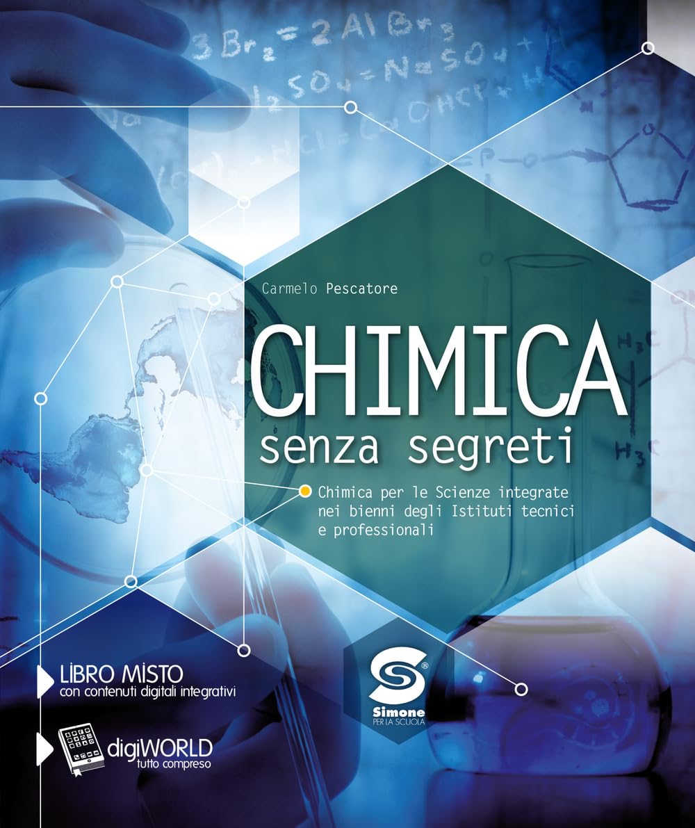 Chimica senza segreti. Per gli Ist. tecnici e professionali. Con e-book. Con espansione online book