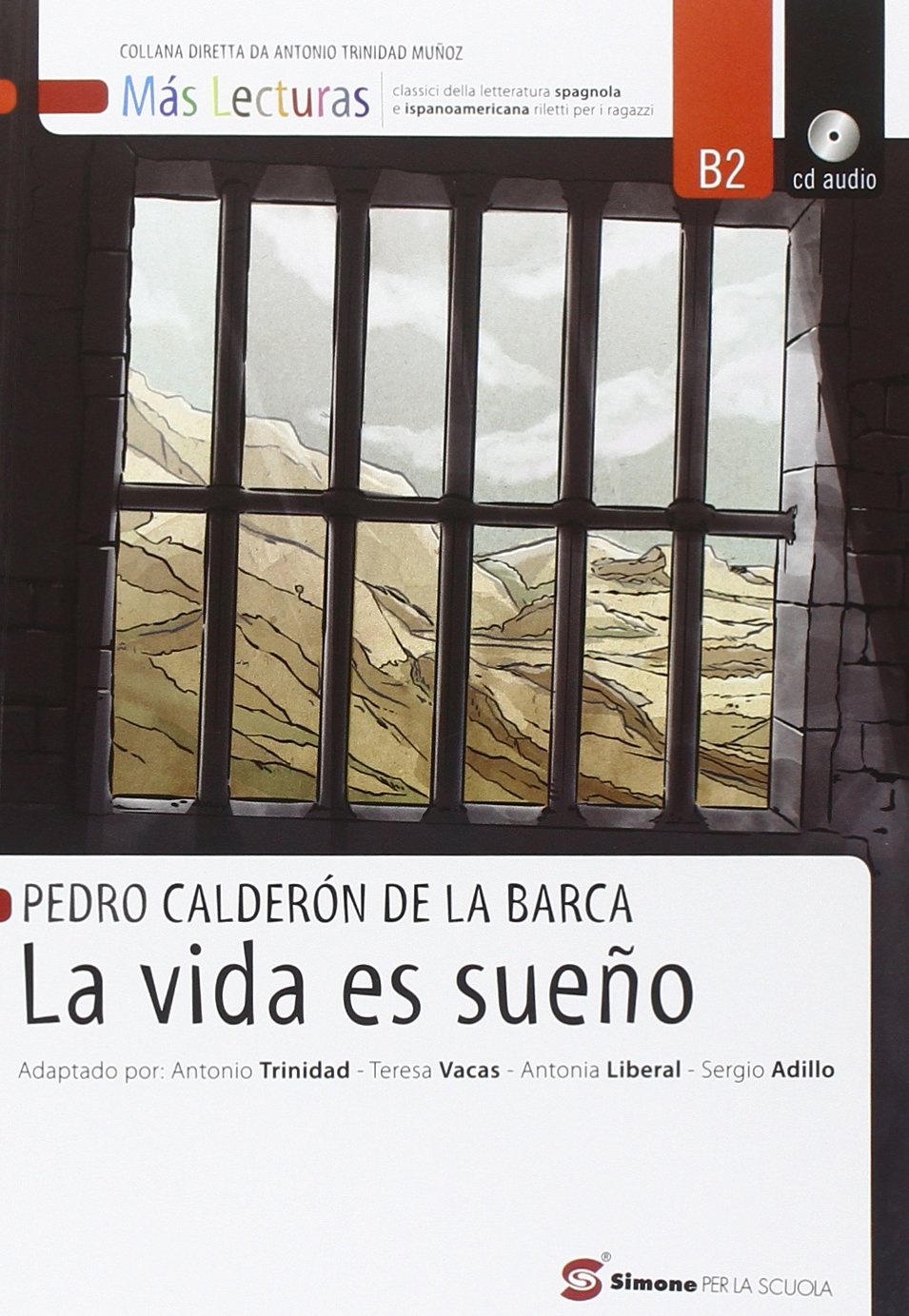 La vida es sueno. Con espansione online book