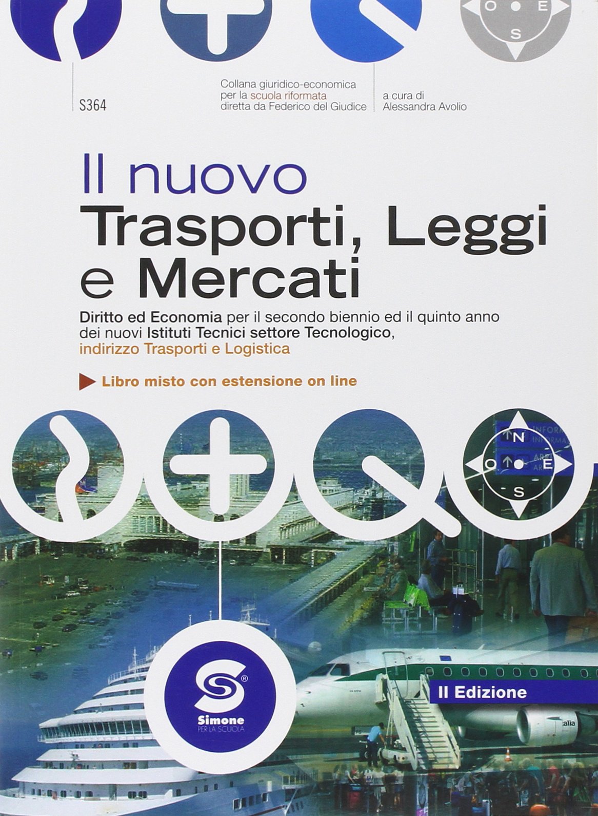 Nuovo trasporti, leggi e mercati. Per le Scuole superiori. Con e-book. Con espansione online book