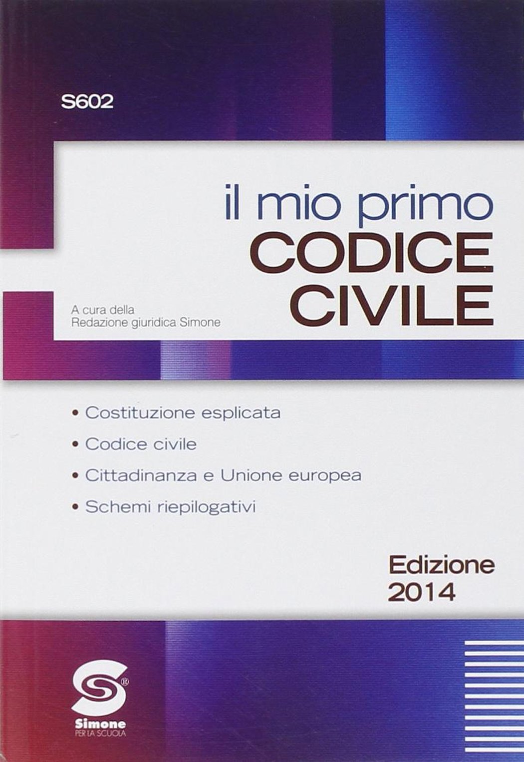 Il mio primo codice civile. Per le Scuole superiori book