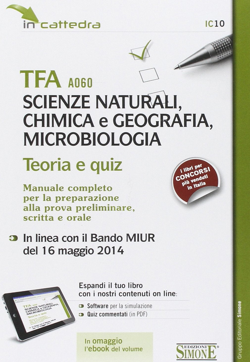 TFA A060 scienze naturali, chimica e geografia, microbiologia. Manuale completo per la preparazione.. Con aggiornamento online. Con e-book book