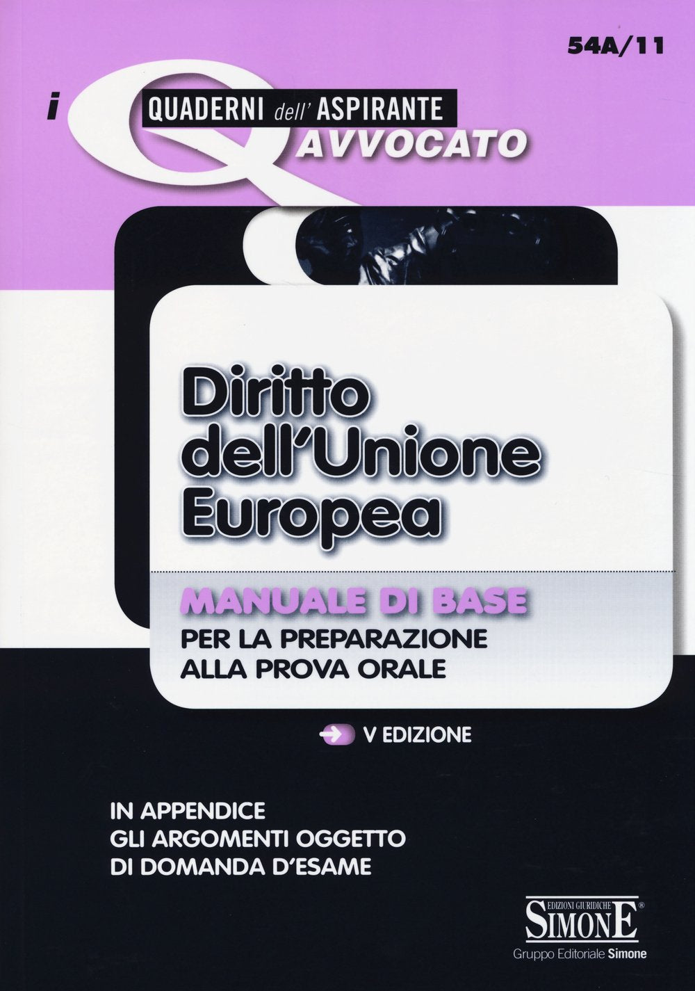 Diritto dell'Unione Europea. Manuale di base per la preparazione alla prova orale book