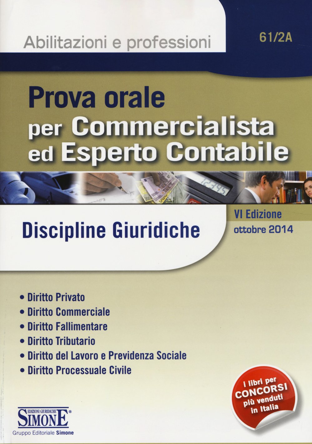 Prova orale per commercialista ed esperto contabile (discipline giuridiche) book
