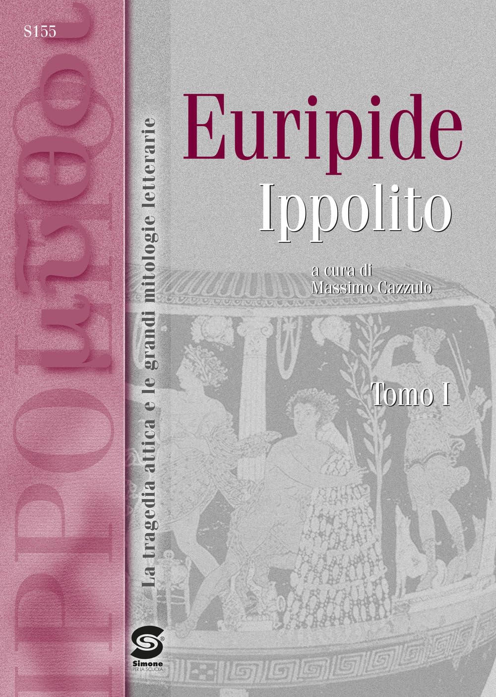Ippolito. Per il Liceo classico. Con e-book. Con espansione online Non-fiction