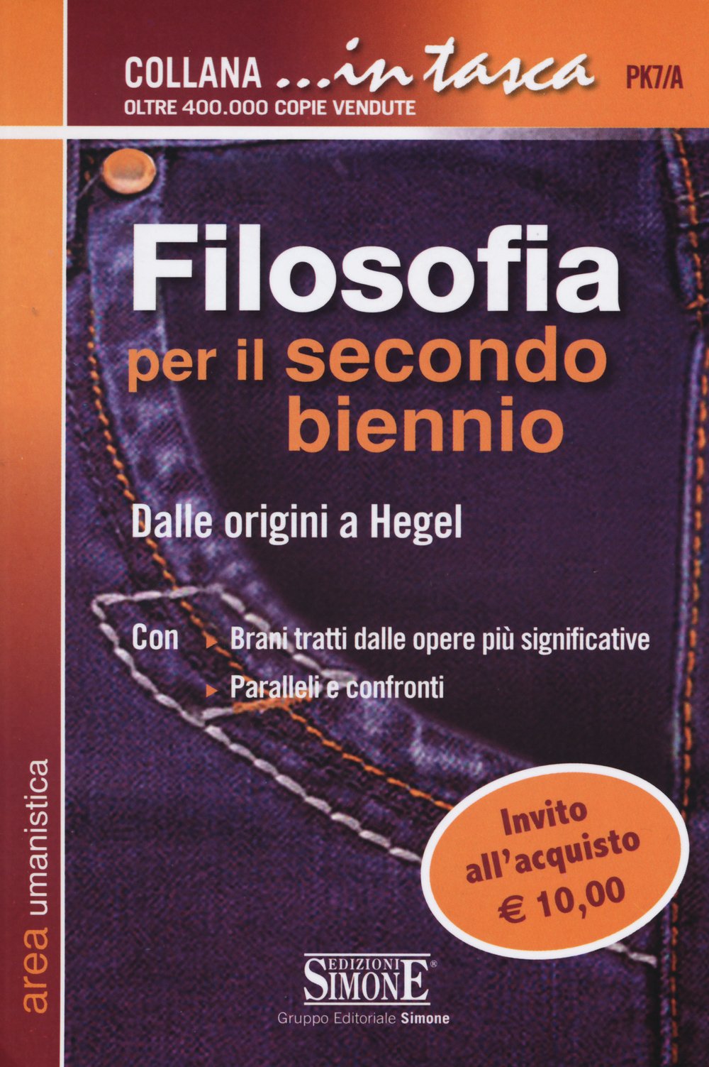 Filosofia per il secondo biennio. Dalle origini a Hegel Philosophy
